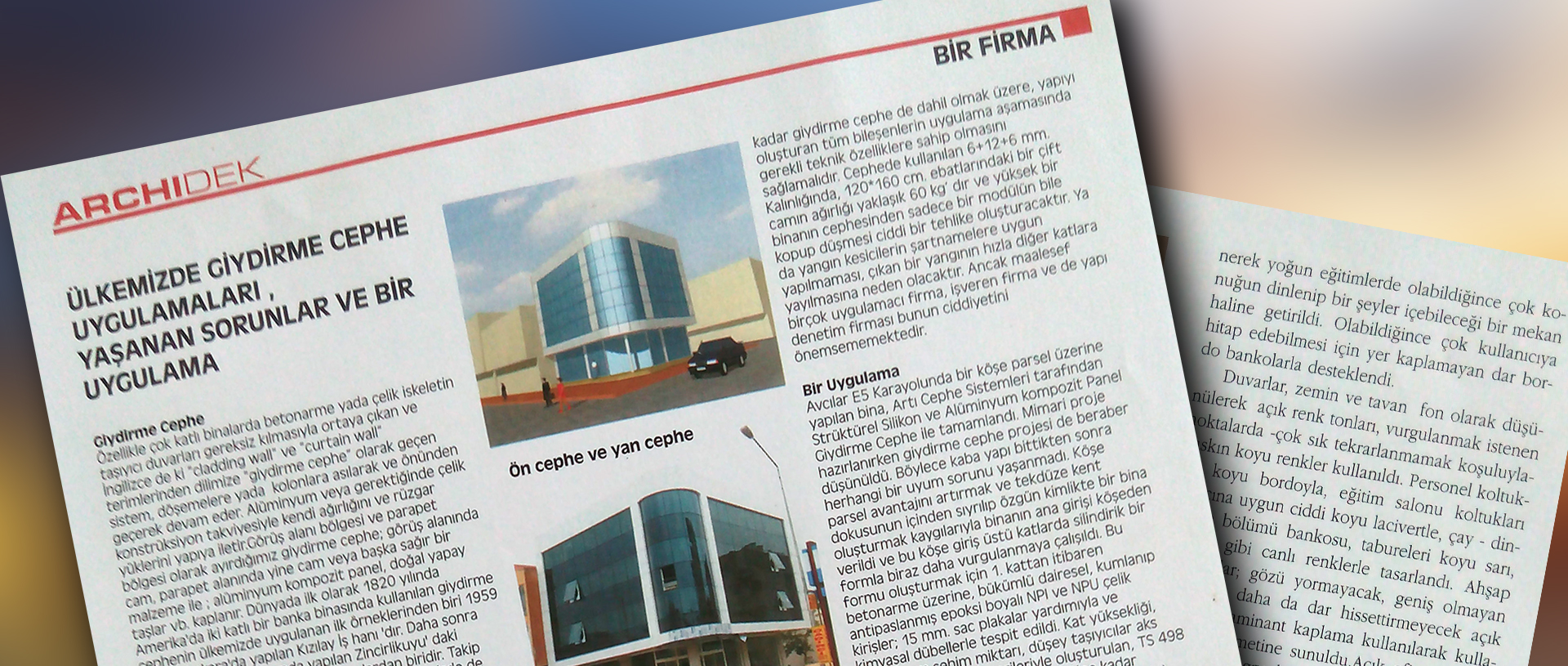 CURTAIN WALL APPLICATIONS IN OUR COUNTRY ( ARCHIDEK MAGAZINE)
